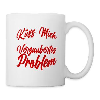 Küss mich ich bin ein verzaubertes Problem - Tasse - Weiß - Rechts