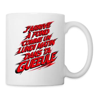 Lundi Matin À Fond Design Craie - Tasse - Weiß - Rechts