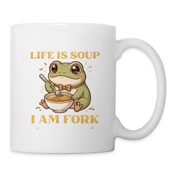 Life Is Soup I Am Fork - Lustiger Frosch Humor - Tasse - Weiß - Rechts