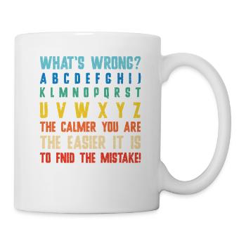What's Wrong Funny teacher classroom - Mug - white - Right