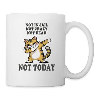 Nicht heute lustige Katze Sarkasmus Design - Tasse - Weiß - Rechts
