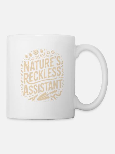 Der rücksichtslose Assistent der Natur - Tasse - Weiß
