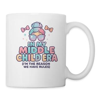 Daughter Family Humor In My Middle Child Era - Mug - white - Right