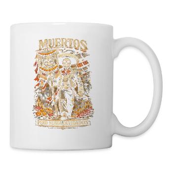 Dia De Los Muertos Pero Nunca Olvidados - Tasse - Weiß - Rechts