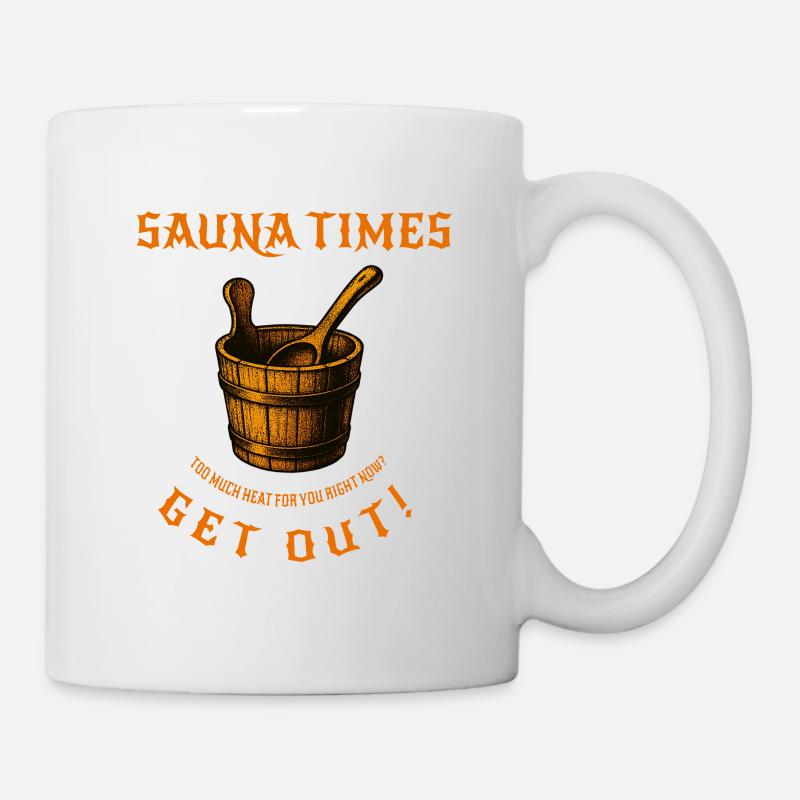 sauna_times - Tasse - Weiß