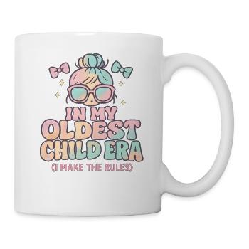 Tochter Familie Humor In My Oldest Child Era - Tasse - Weiß - Rechts