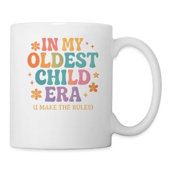 Daughter Family Humor In My Oldest Child Era - Mug - white - Right