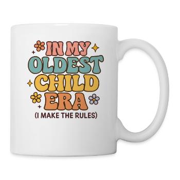 Daughter Family Humor In My Oldest Child Era - Mug - white - Right