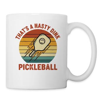 Pickleball Thats A Nasty Dink Funny Love - Mug - white - Right