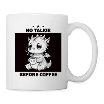 Kein Gespräch Vor Kaffee Liebhaber Drachen - Tasse - Weiß - Rechts
