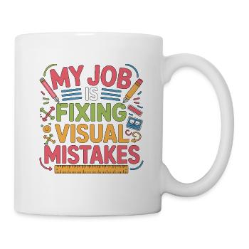 Designer Educator My Job Fixing Design Instructor - Mug - white - Right