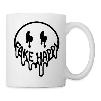 Fake Happy - Tasse - Weiß - Rechts