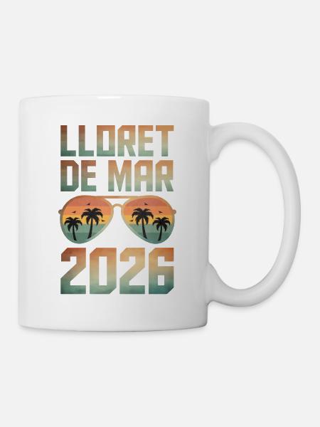 Lloret De Mar 2026 - Tasse - Weiß