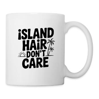 Island Hair Don't Care - Mug - white - Right