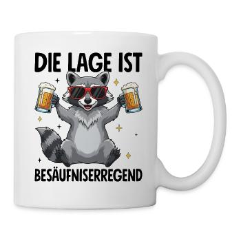 Die Lage Ist Besäufniserregend mit Waschbär - Tasse - Weiß - Rechts
