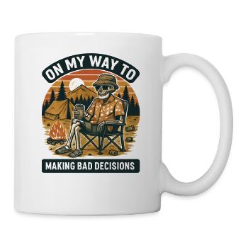Camping Humor On My Way To Making Bad Decisions - Mug - white - Right
