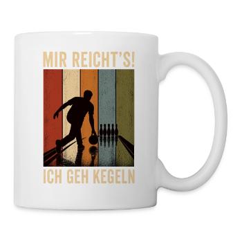 Mir reicht's Ich geh kegeln Retro Kegler Shirt - Tasse - Weiß - Rechts