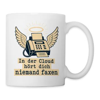 In Der Cloud Niemand Faxen. - Tasse - Weiß - Rechts