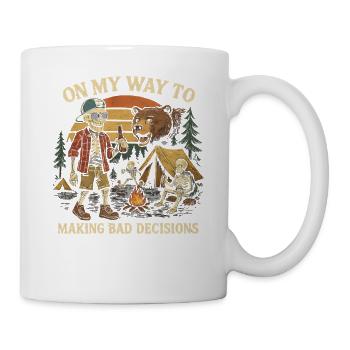 Camping Humor On My Way To Making Bad Decisions - Mug - white - Right