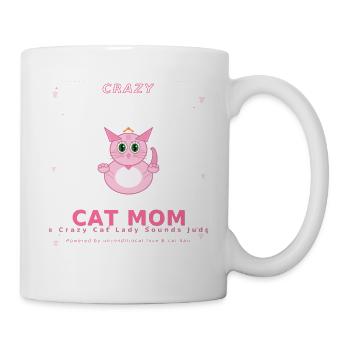 Funny Cat Mom Gift T-Shirt | Because Crazy Cat Lad - Mug - white - Right