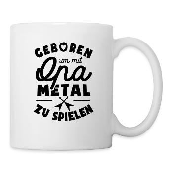 Geboren um mit Opa Metal zu spielen - Tasse - Weiß - Rechts