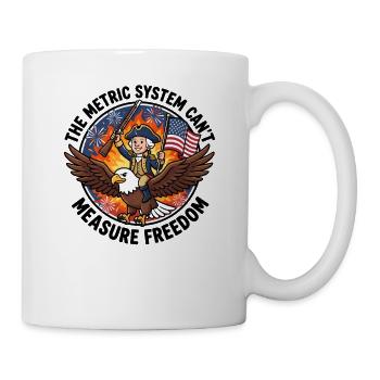 The metric system cannot measure freedom - Mug - white - Right