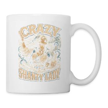 Shanty Chor Seemannslieder Crazy Shanty Lady - Tasse - Weiß - Rechts