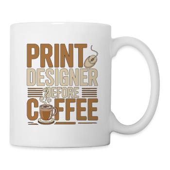 Print Designer Before Graphic Artist Coffee Lover - Mug - white - Right