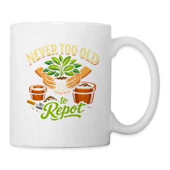 Jamais trop vieux pour rempoter | Plantes - Mug blanc - blanc - Droite