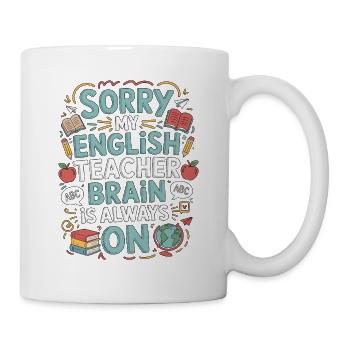 Professeur d’anglais langue seconde désolé mon professeur d’anglais Éducateur d’anglais langue seconde - Mug blanc - blanc - Droite
