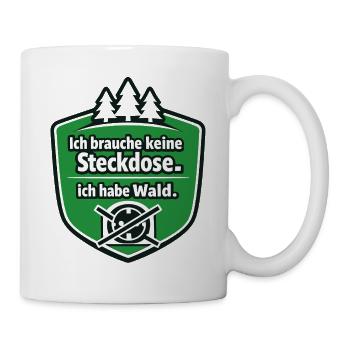 Ich kann nicht, ich habe Wald. - Tasse - Weiß - Rechts