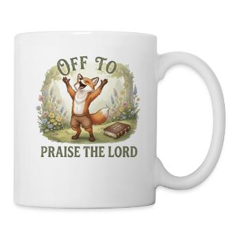 To praise the Lord Christian Fuchs - Mug - white - Right
