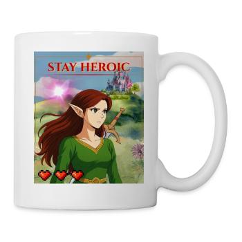 Stay Heroic - Tasse - Weiß - Rechts