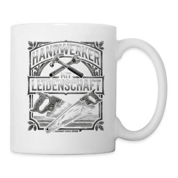 Handwerker Leidenschaft Qualität Tradition - Tasse - Weiß - Rechts