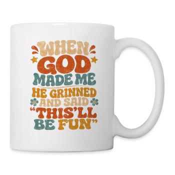 Retro Saying: God Made Me Fun - Mug - white - Right