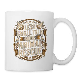 Wildlife Vet Less Small Talk More Zoo Veterinarian - Tasse - Weiß - Rechts