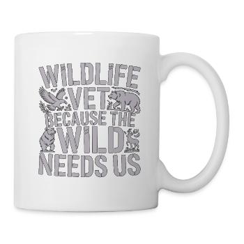 Wildlife Vet Because The Wild Needs Animal Care - Mug - white - Right