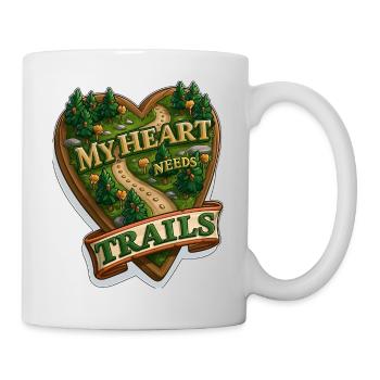 Mein Herz braucht Wanderwege, Natur, Wandern, Wildnis. - Tasse - Weiß - Rechts