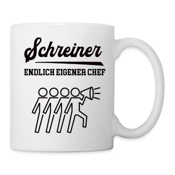 Schreiner Chef Selbstständigkeit Firma Schreinerei - Tasse - Weiß - Rechts