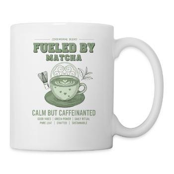 Fueled By Matcha Calm But Caffeinated Green Tea - Mug - white - Right