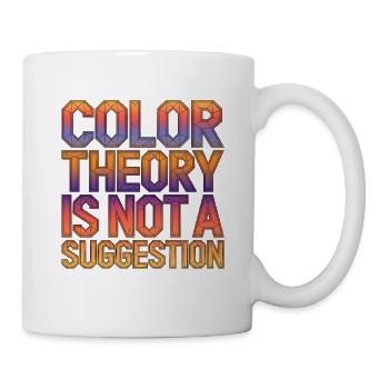 Graphic Designer Color Theory Is Logo Designer - Tasse - Weiß - Rechts