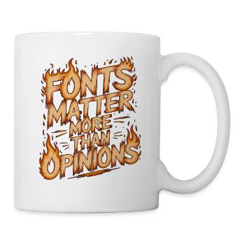 Graphic Designer Fonts Matter More Visual Artist - Tasse - Weiß - Rechts