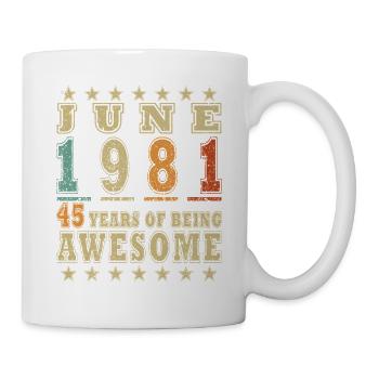 45th Birthday Gift Legend June Vintage 1981 - Mug - white - Right