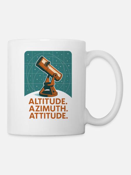 Höhe Azimut Haltung | Astronomie - Tasse - Weiß