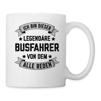Ich bin dieser Legendäre Busfahrer Spruch Bus - Tasse - Weiß - Rechts