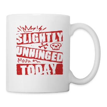 Punk For A Day Slightly Unhinged Today - Mug - white - Right