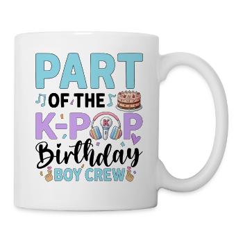 Part Of The K-Pop Birthday Boy Crew - Mug - white - Right
