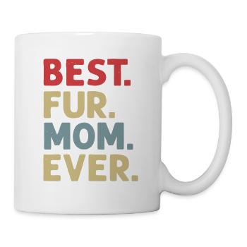 Beste Fellmama aller Zeiten - Tasse - Weiß - Rechts