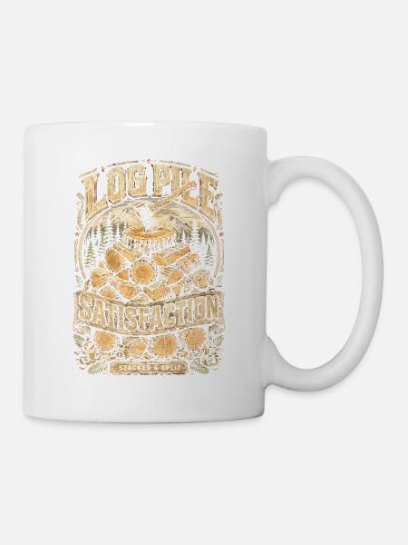 Holzfäller Baumfäller Log Pile Satisfaction - Tasse - Weiß