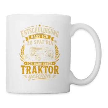 Entschuldigung: Traktor gesehen - Tasse - Weiß - Rechts